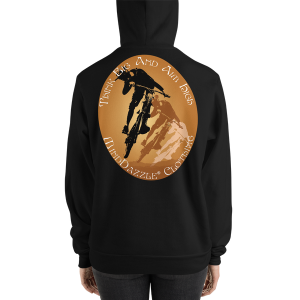 Think Big And Aim High (Hoodie)